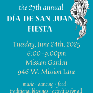 27th Annual Día de San Juan Fiesta